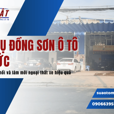 Dịch vụ đồng sơn ô tô Thủ Đức uy tín, chuyên nghiệp, giá tốt nhất hiện nay 