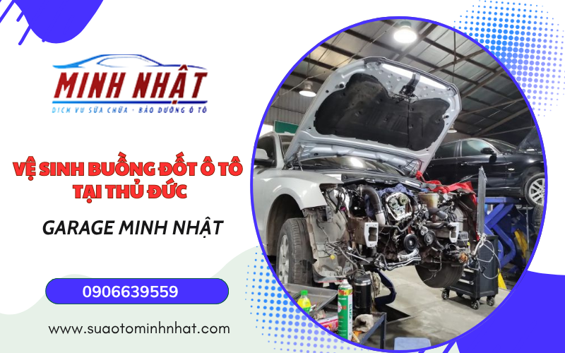 Dịch vụ vệ sinh buồng đốt – cổ hút – họng nạp ô tô chuyên nghiệp tại Thủ Đức